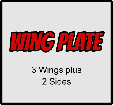 wING PLATE 3 Wings plus 2 Sides